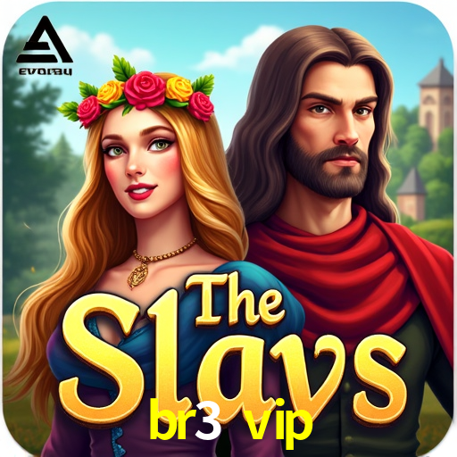 br3 vip: Jogos de Caça-Níqueis-Altas Recompensas, Roleta-Velocidade, Blackjack-Desafios Máximos